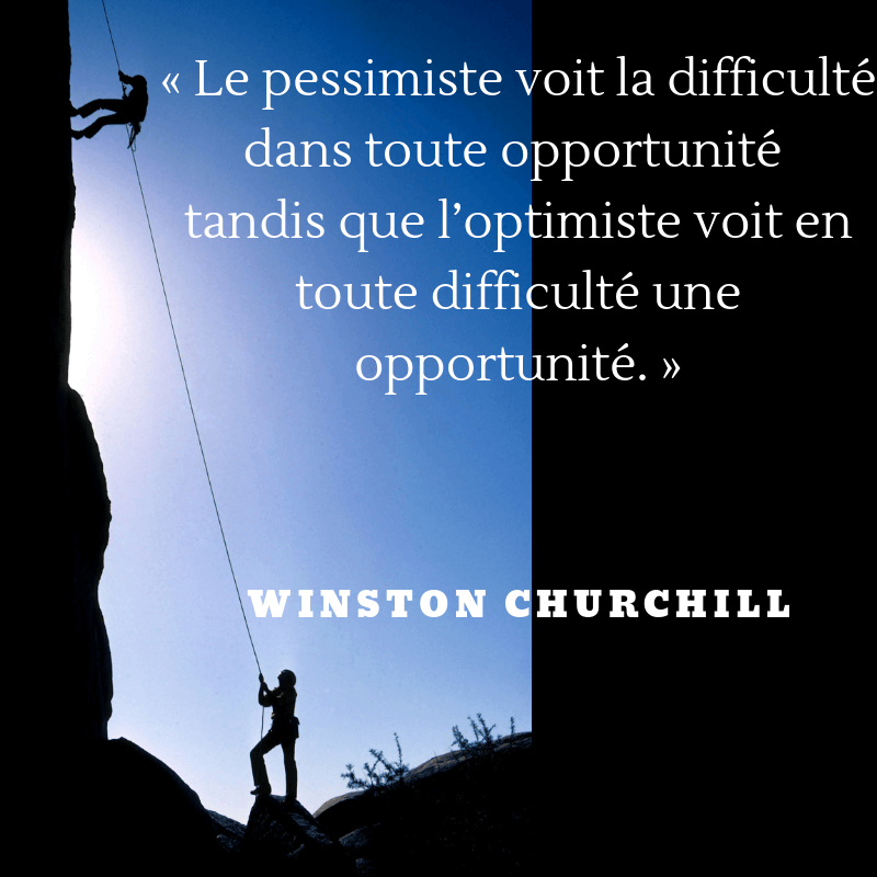 Le pessimiste voit la difficulté dans toute opportunité